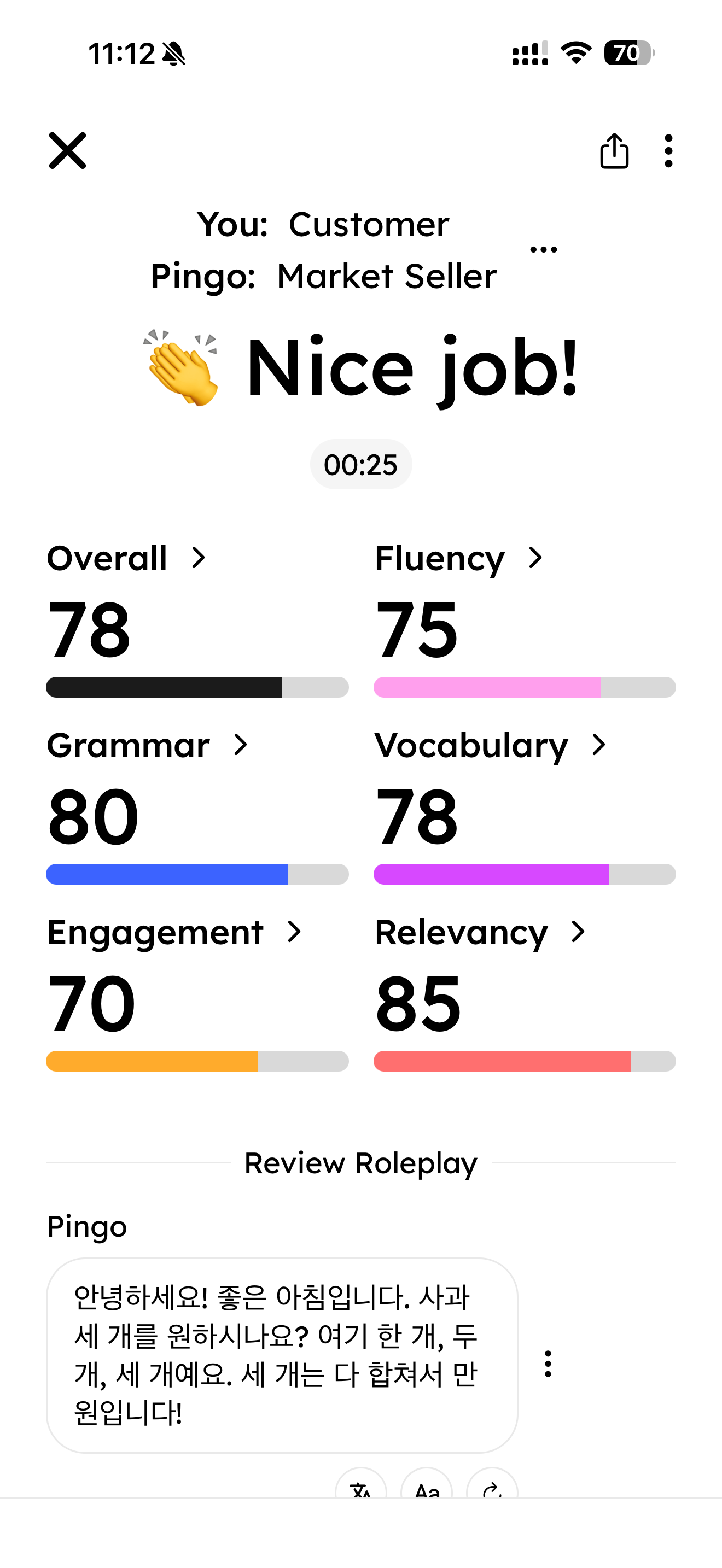 Pingo gave 78 out of 100 for a 25-second conversation